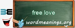 WordMeaning blackboard for free love